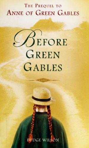 [Anne of Green Gables 0.50] • Before Green Gables